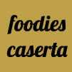 Foodies Caserta en Caserta